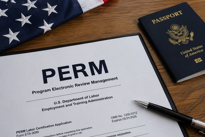 PERM labor certification documents for EB-2 and EB-3 immigration cases